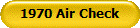 1970 Air Check